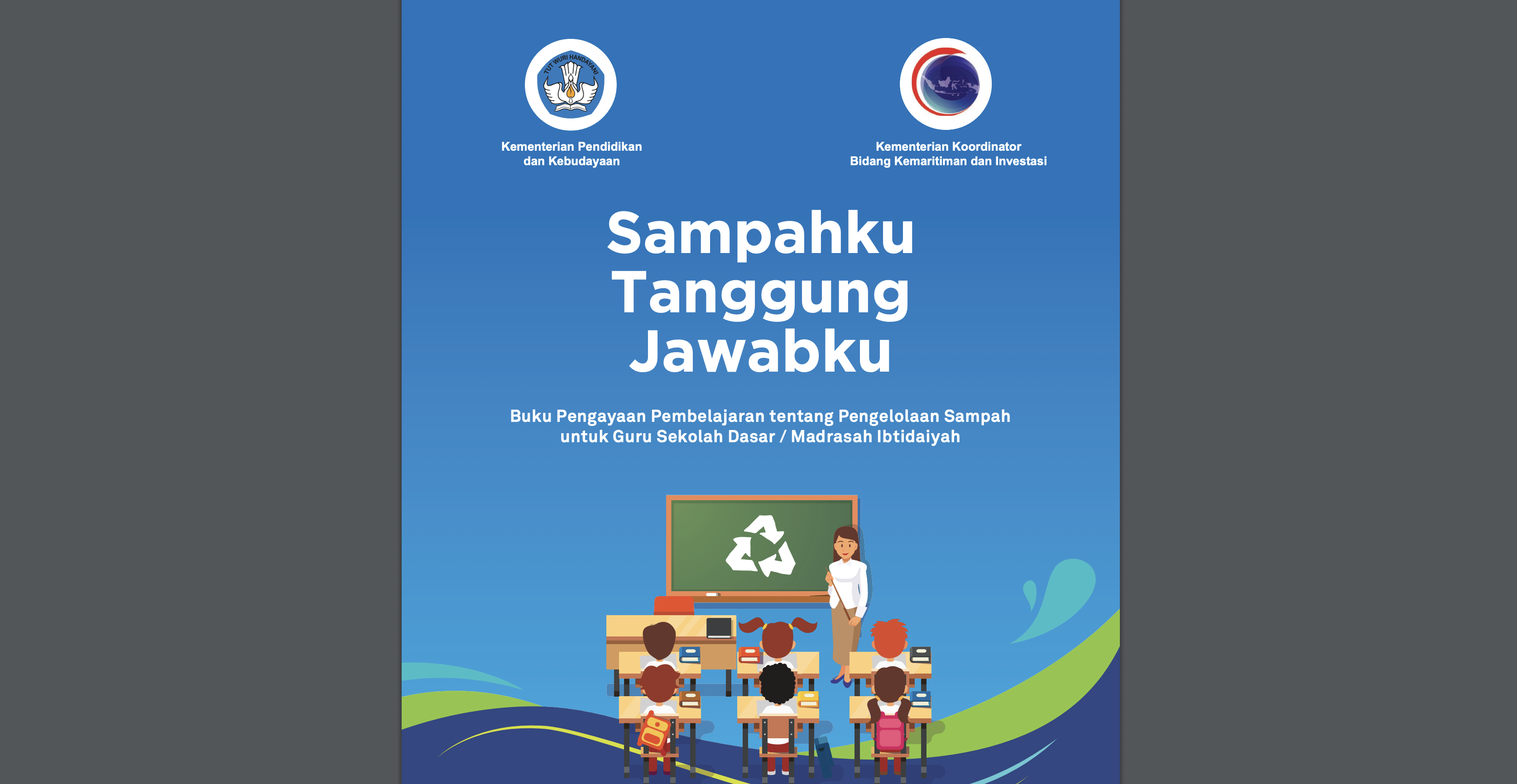 Sampahku Tanggung Jawabku